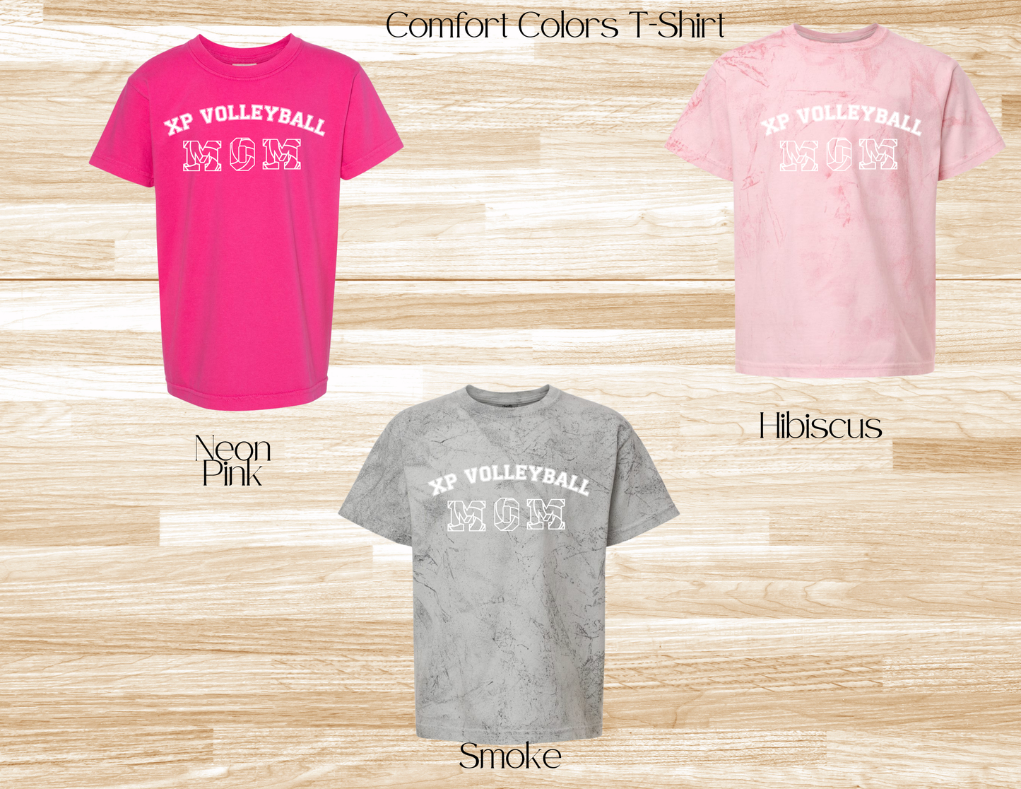XP Volleyball Mom Comfort Colors T-Shirt Customized
